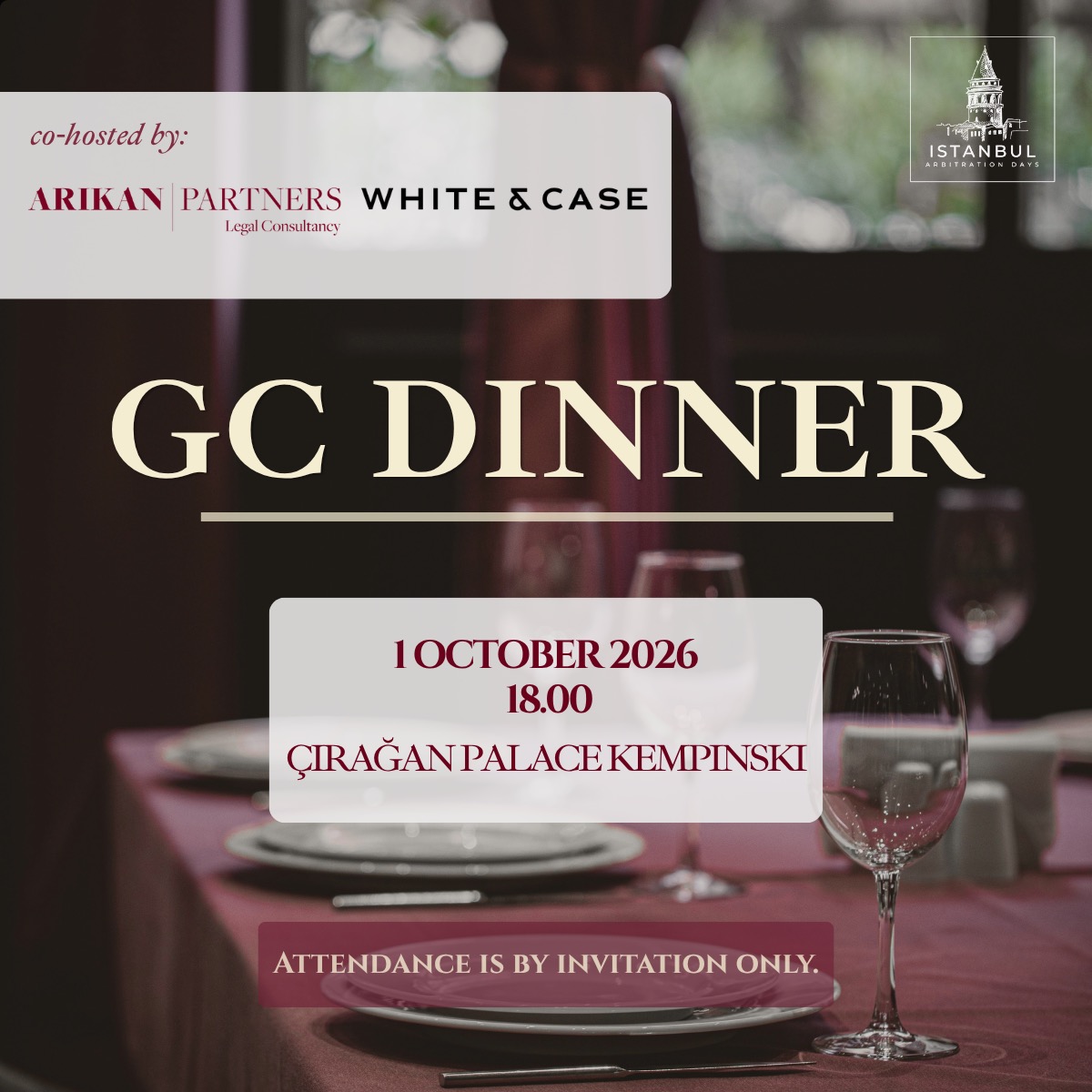 GC Dinner co-hosted by Arıkan Partners and White & Case